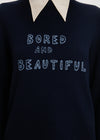 Bored & Beautiful Jumper