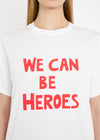 We Can Be Heroes T-Shirt