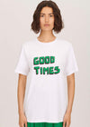 Good Times T-Shirt